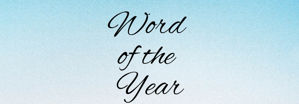 Why Choosing a Word of the Year Helps Christian Women Live with Purpose